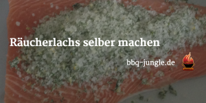 Read more about the article Räucherlachs selber machen – in nur 3 Schritten
